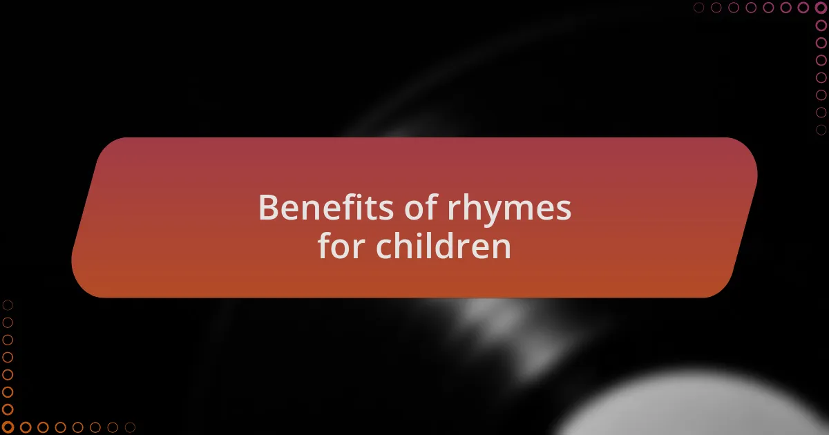 Benefits of rhymes for children