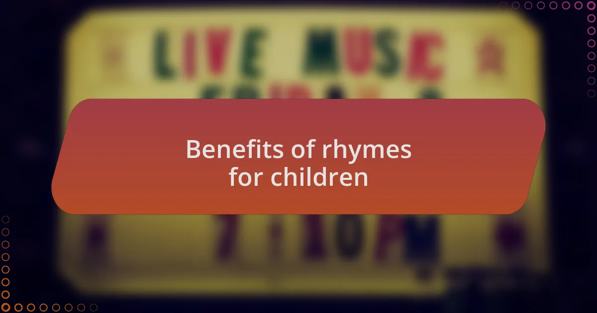 Benefits of rhymes for children
