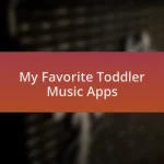 My Favorite Toddler Music Apps