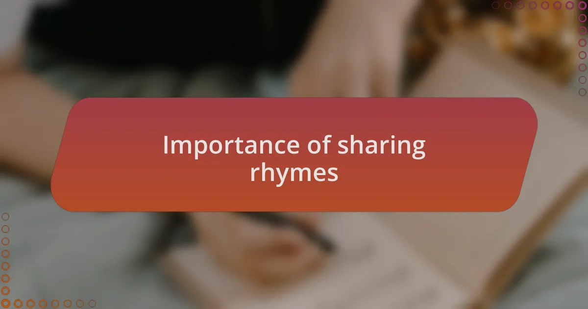 Importance of sharing rhymes